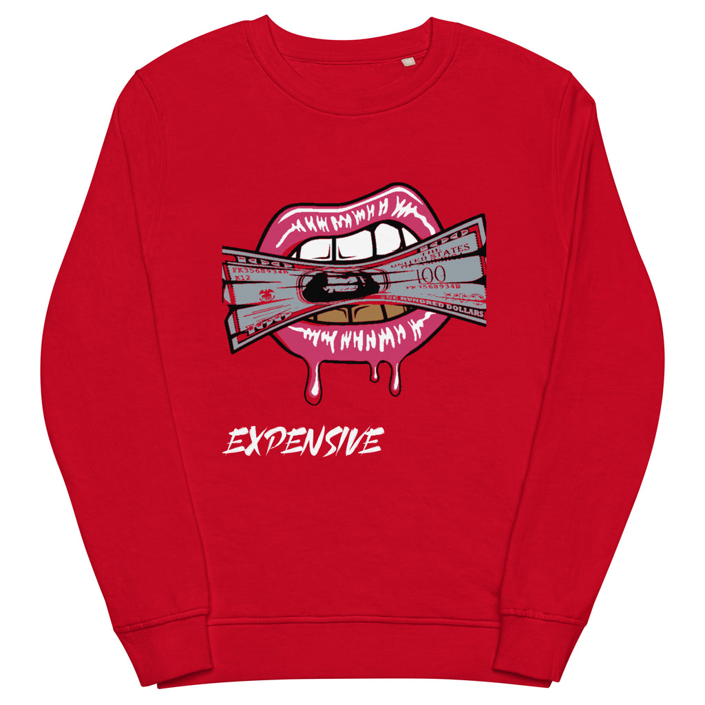 “Expensive” Taste sweatshirt