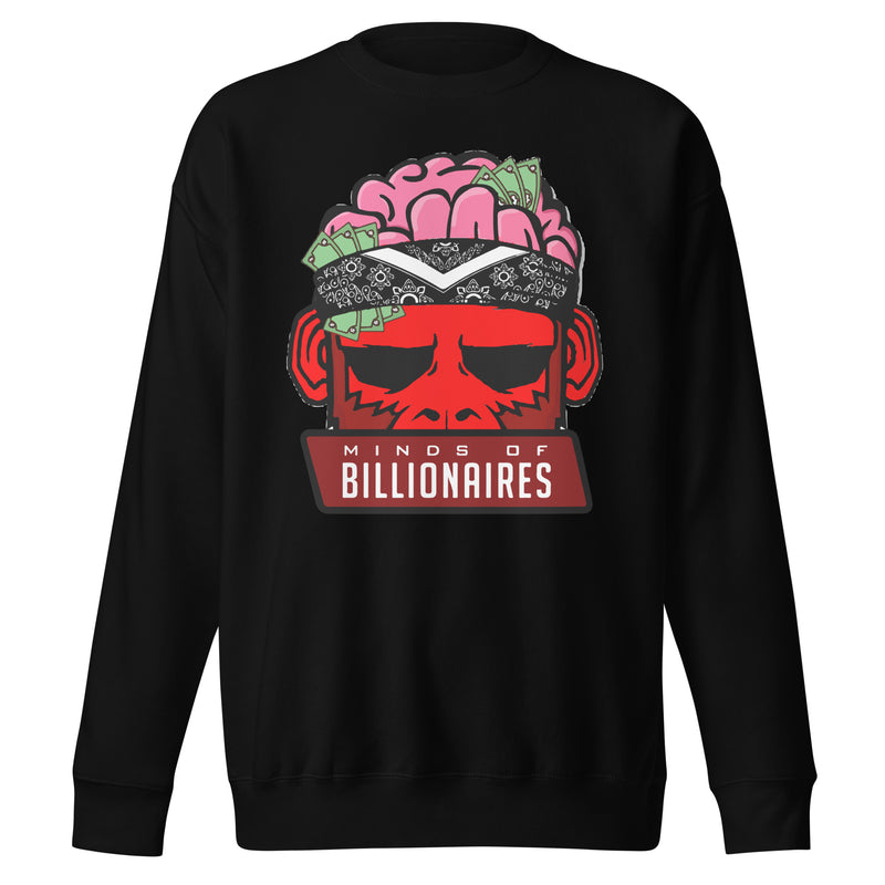 Minds Of Billionaires Premium Sweatshirt